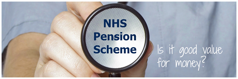 Is The NHS Pension Scheme Still Good Value For Money Legal Medical 